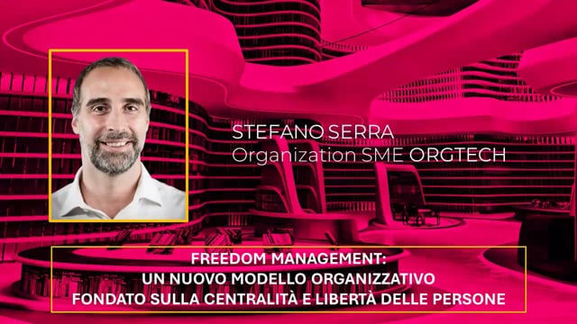 Freedom management: persone al centro ORGTECH
